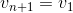 v_{n+1}=v_1